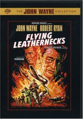 Flying Leathernecks/Wayne/Ryan@Nr
